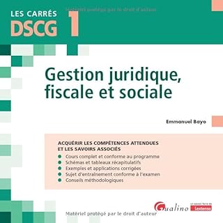 DSCG 1 - Gestion juridique, fiscale et sociale: Acquérir les compétences attendues et les savoirs associés